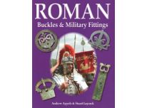 ROMAN BUCKLES & MILITARY FITTINGS BOOK